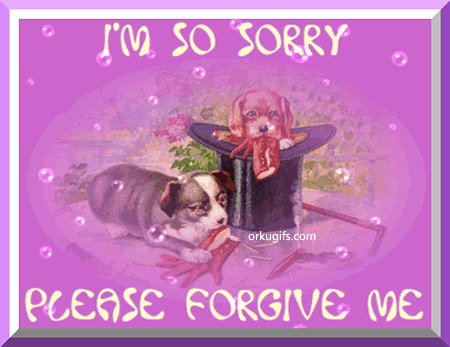 I'm so sorry please Forgive Me