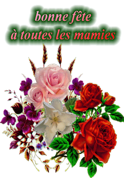 Bonne Fête à toutes les Mamies