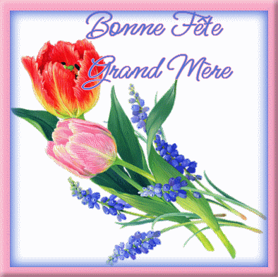 Bonne Fête Grand-Mère bouquet de fleurs