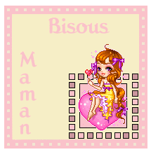 Bisous Maman