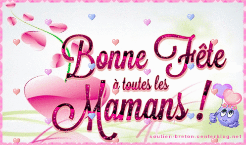 Bonne Fête à toutes les Mamans!